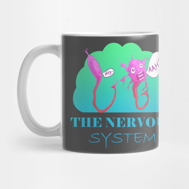 "The Nervous System: When Neurons Get Jumpy! by LavalTheArtist